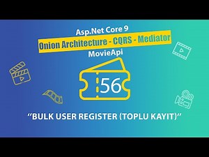 #56 Movie API - AspNet Core 9.0 Onion Architecture - Generating User JSON in Bulk with HttpBulk