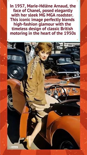 Marie-Hélène Arnaud & Her 1957 MG MGA 🏎️