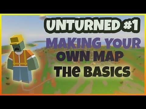 Unturned How To Create Your Own Map: Terrain #1