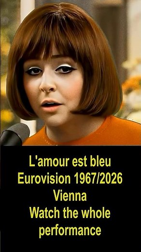 L'amour est bleu Eurovision 1967 2026 Vienna
