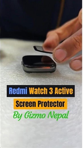 Part 560 | Redmi Watch 3 Active Screen protector (PMMA) #gizmonepal #redmiwatch3active #pmma