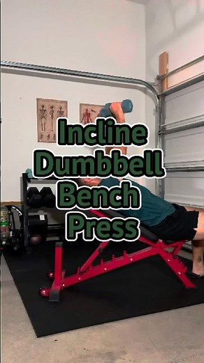 How To: Incline Dumbbell Bench Press