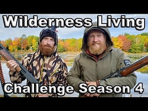 Wilderness Living Challenge season 4 Fowler and The Wooded Beardsman