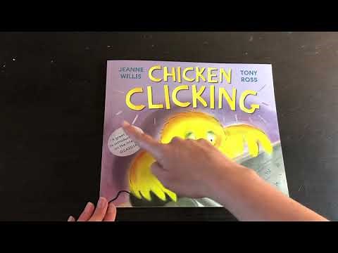 Chicken Clicking by Jeanne Willis