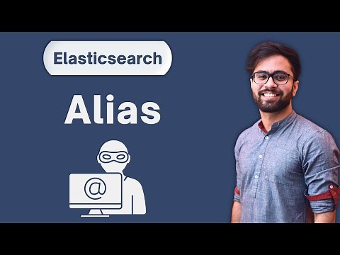 How to Use Aliases in Elasticsearch: A Beginner's Guide