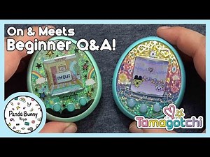 Six Common Beginner Tamagotchi On & Meets Questions ANSWERED! | PandaBunny