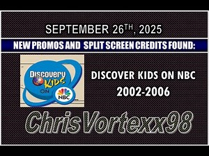 New Promos and Split Screen Credits Foundings: 9-26-2025: Discovery Kids On NBC 2002-2006