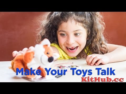 How to Make Your Toys Talk