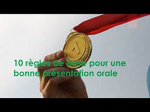 10 règles de base pour une bonne présentation orale