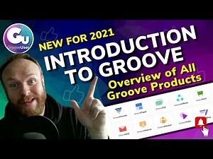 Introduction to Groove and an Overview of All Groove Products - Groove.cm in 2021