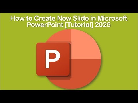 How to Create New Slide in Microsoft PowerPoint [Tutorial] 2025