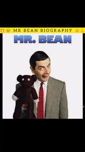 💥🥹 Mr.bean biography 👑💪 #shorts #viral