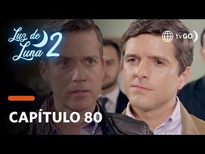 Luz de Luna 2: Eus could not be indicted (Episode n° 80)