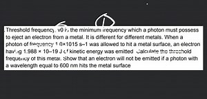 Threshold frequency, v_{0} is the minimum frequency which a pho... | Filo