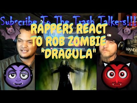 Rappers React To Rob Zombie "Dragula"!!!