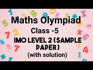 Class 5 Math Olympiad Preparation|Math Olympiad for level 2 exam |IMO preparation sample paper
