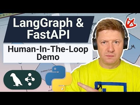 Testing Human in the Loop with LangGraph Example – Building a Fullstack Feedback Loop with FastAPI
