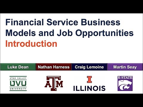 Part 1: Financial Service Business Models and Job Opportunities: Introduction