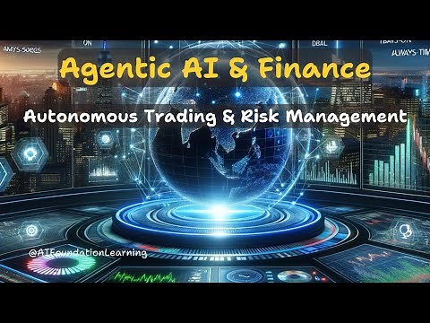 Agentic AI in Financial Services: Autonomous Trading & Risk Management l Autonomous AI Agents