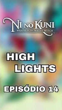 BEST MOMENTS! - Ni No Kuni (Episode 14)