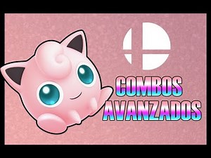 Combos Avanzados con Jigglypuff en Super Smash Bros. Ultimate. - Hachi Smash