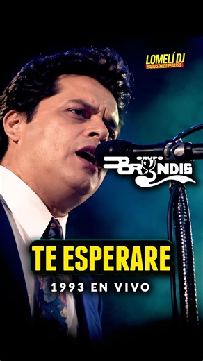 TE ESPERARE - Grupo Bryndis - 1993 En vivo - canta Lupe Guevara -
