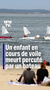 100K views · 865 reactions | Un enfant en cours de voile meurt percuté par un bateau, le conducteur positif à la drogue | BFMTV | Facebook