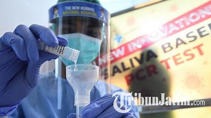 Perhatikan Langkah Mengikuti PCR Saliva Based Testing, Wajib Puasa dan Bisa Dilakukan Sendiri - Tribunjatim.com