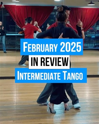 February Intermediate Tango Class review #tangosalon #tangoclass #argentinetangodance