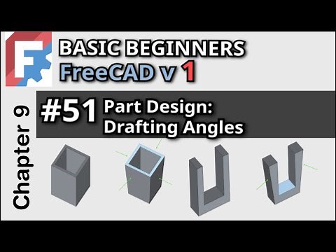 Part Design : Drafting Angles | Basic Beginners FreeCAD Lesson 51