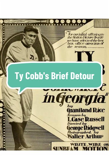 Ty Cobb's Brief Detour from Baseball to Acting