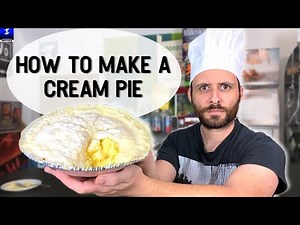 How To Make a Cream Pie