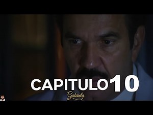 Gabriela Capítulo 10