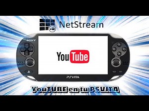 El regreso de PS Vita YouTube con Netstream
