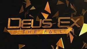 Deus Ex The Fall