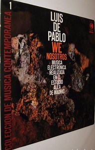 Luis De Pablo - We (Nosotros)