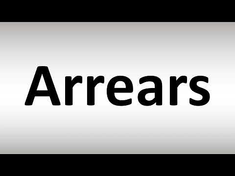 How to Pronounce Arrears