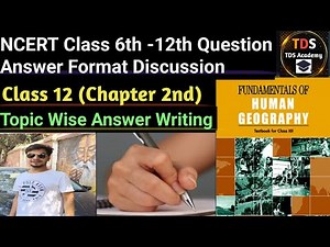 Class 12 Geography Chapter 2 Answer Writing Practice | NCERT | Exam-Oriented Solutions