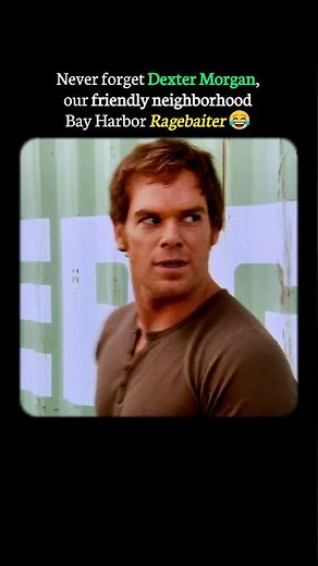 Dexter the Ragebaiter 😂