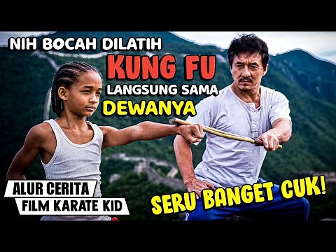 AKAN KU AJARI KAU APA ITU KUNGFU YANG SEBENARNYA | Alur Cerita Film The Karate Kid