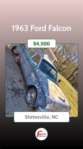 New Listings on Falcon For Sale! 1.) 1963 Ford Falcon Convertible located in Clyde, OH - $1,700 2.) 1963 Ford Falcon Futura Sprint located in Redding, CA - $14,000 3.) 1968 Ford Falcon located in Cicero, IL - $6,750 4.) 1963 Ford Falcon located in Statesville, NC - $4,500 To get more info on these Ford Falcons and see more, visit the marketplace section on our website. #fordfalcon #fordfalconforsale #falconforsale #classicfordfalcon #classiccar #fordmuscle #ford | Falcon For Sale