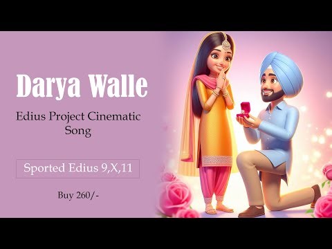 CInmatic Edius Song Darya Walle Project By ‪@ksbprojecthub‬ ‪@KSBPHOTOGRAPHY‬