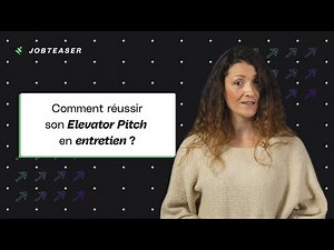 Elevator Pitch : se présenter en entretien - OBJECTIF PREMIER JOB