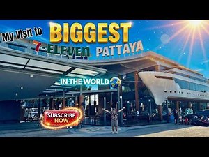 The CRAZIEST 7-Eleven on Earth?! | Inside the Biggest Store in Pattaya Thailand | 🇹🇭 Full Tour in 4K