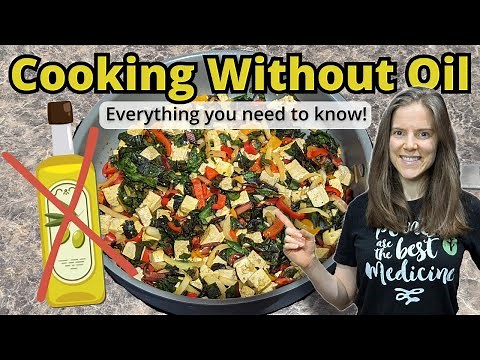 How to Cook Without Oil
