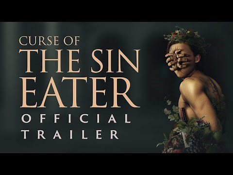 Curse Of The Sin Eater | Official Trailer HD
