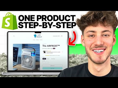 How To Create a ONE PRODUCT Shopify Store (Step-by-Step Tutorial)