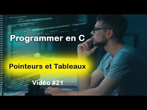 Programmer en C #21: Pointeurs et Tableaux d'une seule dimension en langage C