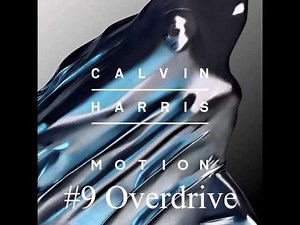 Calvin Harris - Motion (FULL ALBUM)