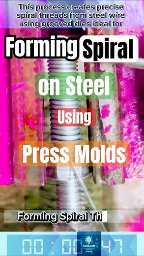 Forming Spiral Thread on Steel Wire Using Precision Press Molds